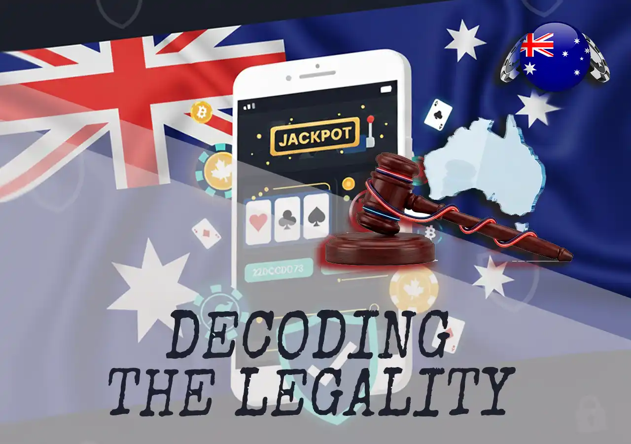 Understanding the Interactive Gambling Act and legality of offshore casinos in AU.